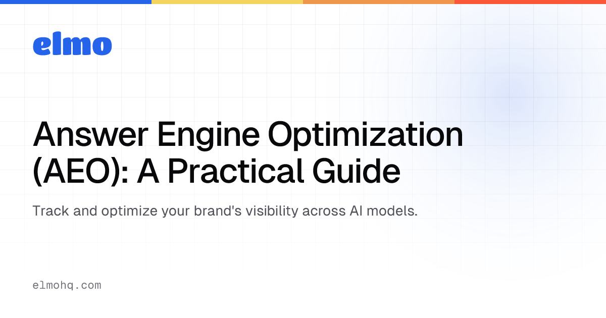 Answer Engine Optimization (AEO): A Practical Guide